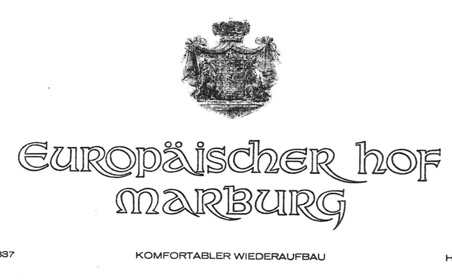 Logo mit kunstvollem Wappen und Schriftzug 'Europäischer Hof Marburg', seit 1837, betont komfortablen Wiederaufbau und Hoflieferant