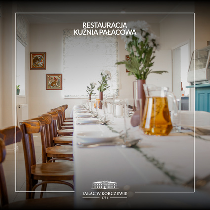 Restauracja Kuźnia pałacowa organizacja wydarzeń