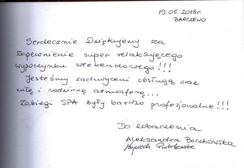 Ręczny wpis w księdze gości dziękujący za relaksujący weekend, domową atmosferę i profesjonalne zabiegi SPA; data 19.05.2013, podpisy.